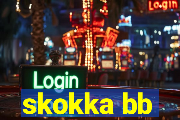 skokka bb